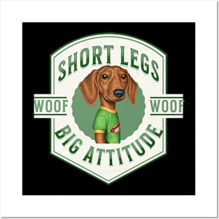 Dachshund-Short Legs, Big Attitude Posters and Art